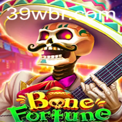 Exploring the Exciting World of BoneFortune and the Mysterious 39W
